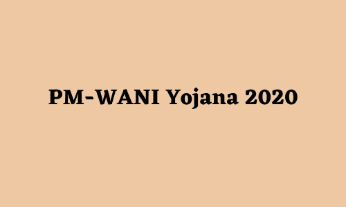 PM-WANI Yojana 2020