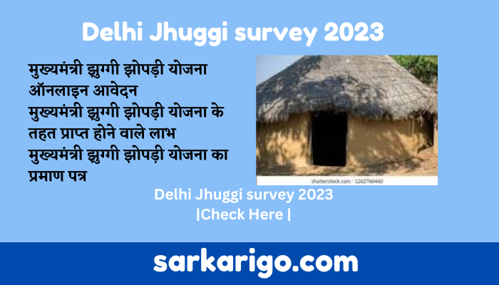 Delhi Jhuggi survey 2023